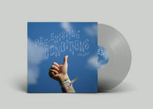 Lade das Bild in den Galerie-Viewer, Pre-Existing Conditions LP (CAN)
