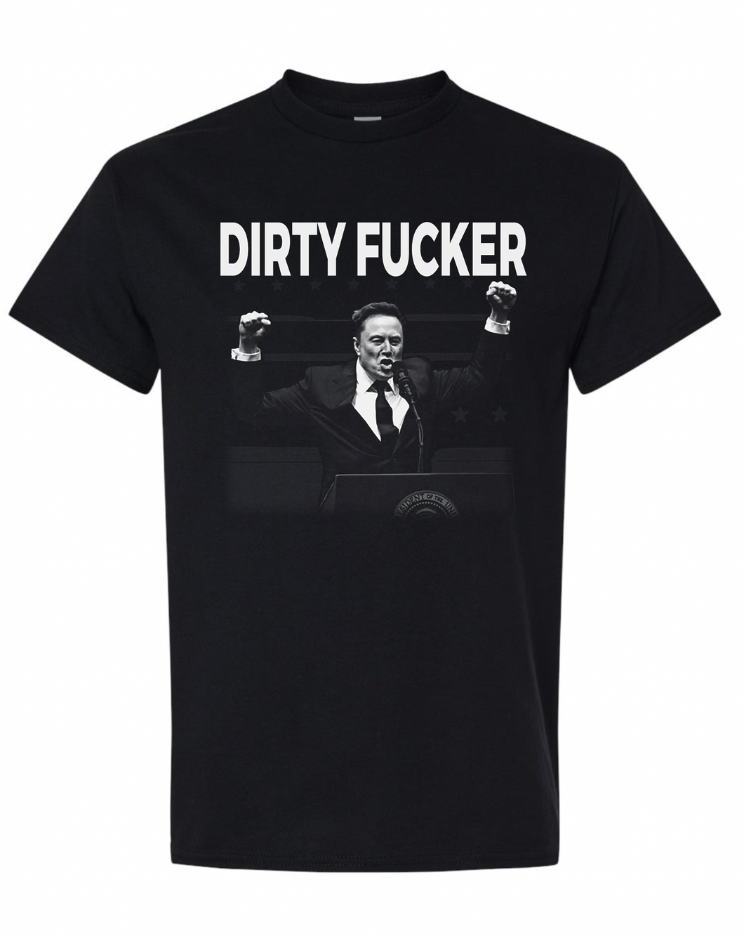 Dirty Fucker ELON T